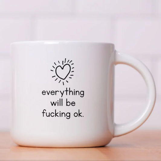 Meriwether Everything Will Be Ok Mug