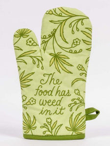 Blue Q The Food Has Weed in It Oven Mitt
