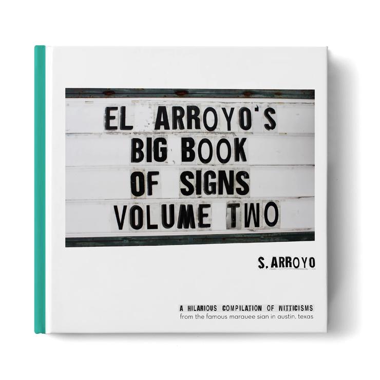 El Arroyo Big Book of Signs - Volume One-Six