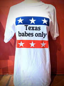 Ponytail Mafia Texas Babes Only T-Shirt
