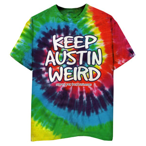 Outhouse Keep Austin Weird Tie Dye T-Shirt